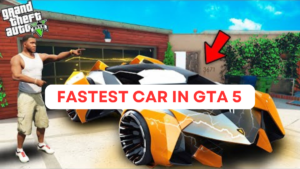 What is the Fastest Car in GTA 5?