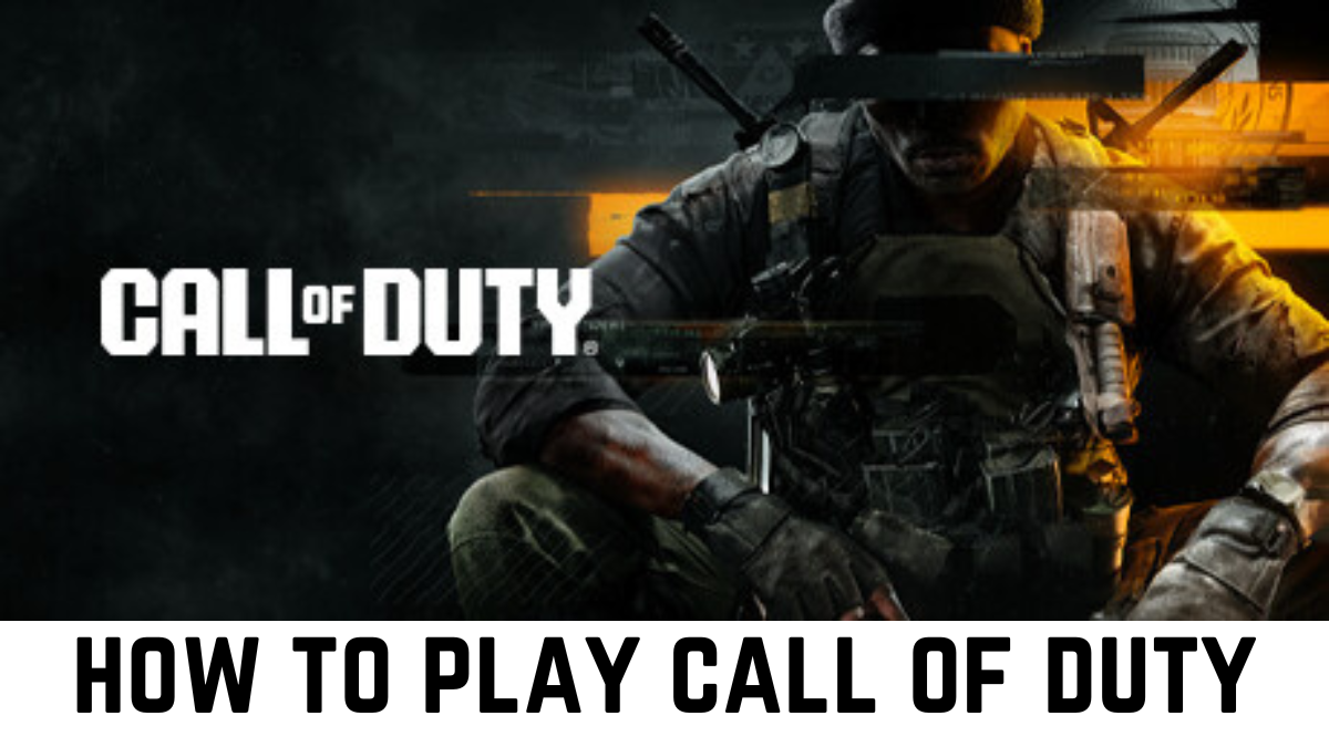 how to play call of duty