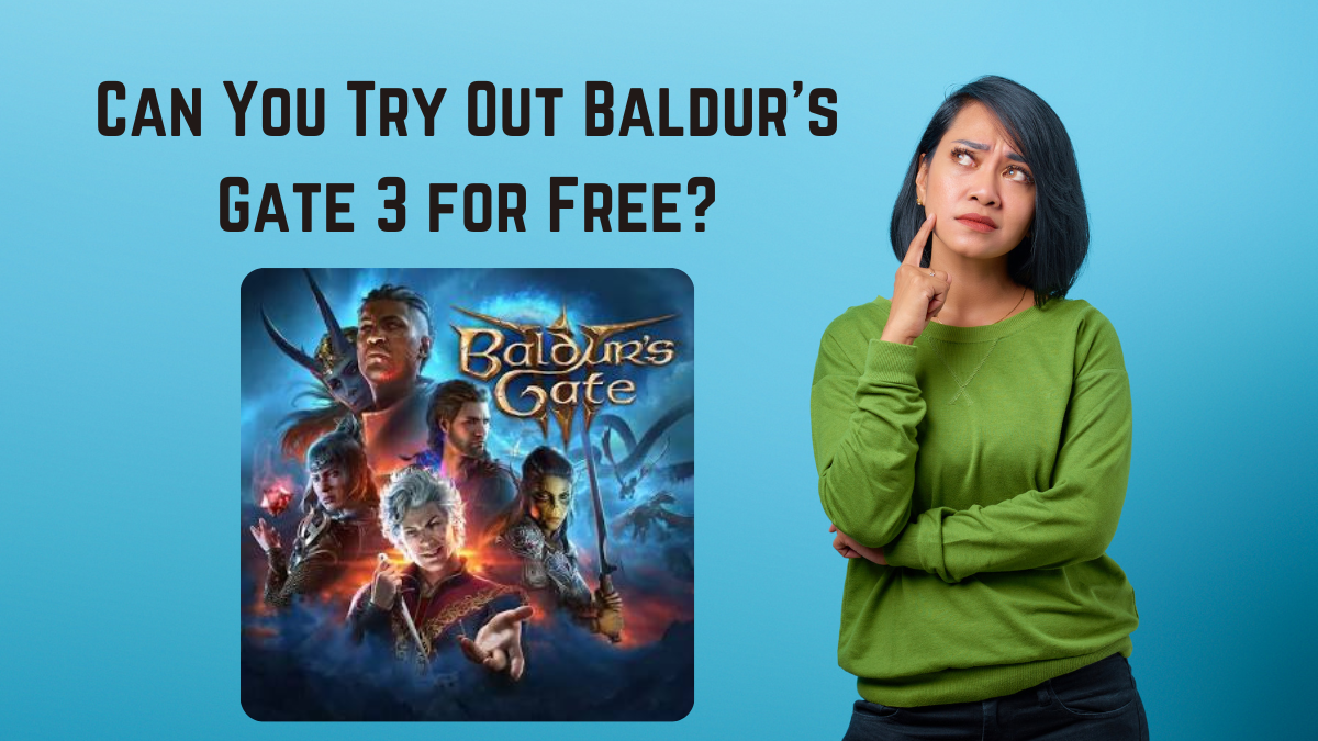 Can You Try Out Baldur’s Gate 3 for Free