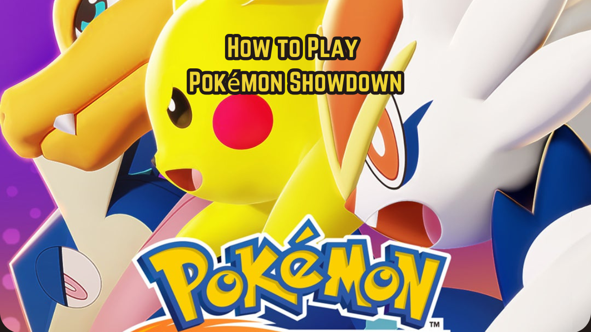 How to Play Pokémon Showdown